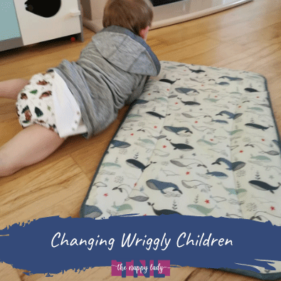 Changing wriggly children
